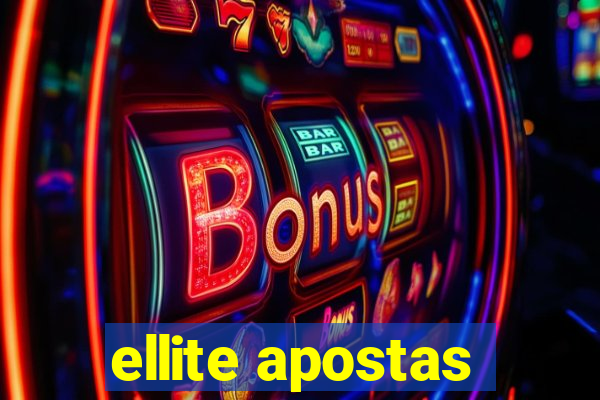 ellite apostas